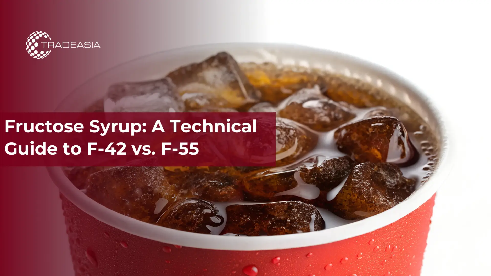 Fructose Syrup: A Technical Guide to F-42 vs. F-55